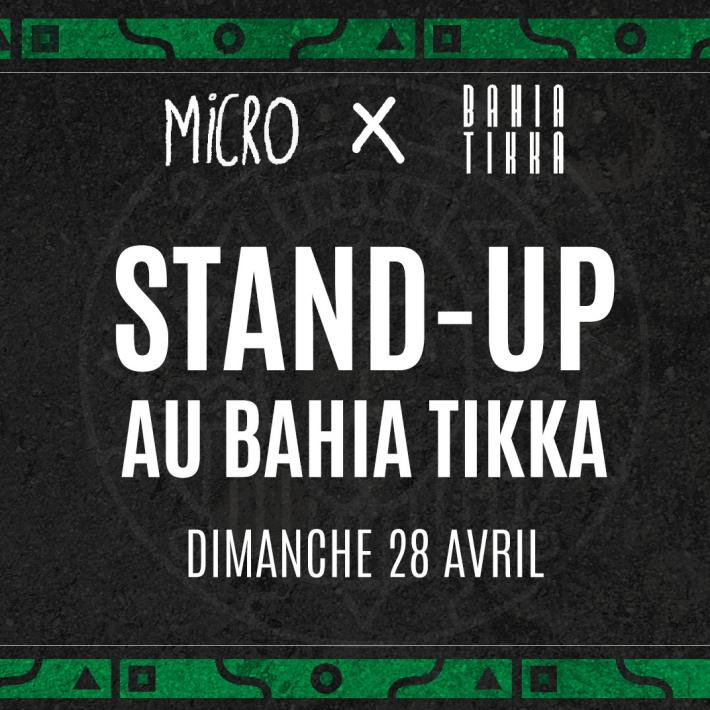 Stand up au Bahia Tikka