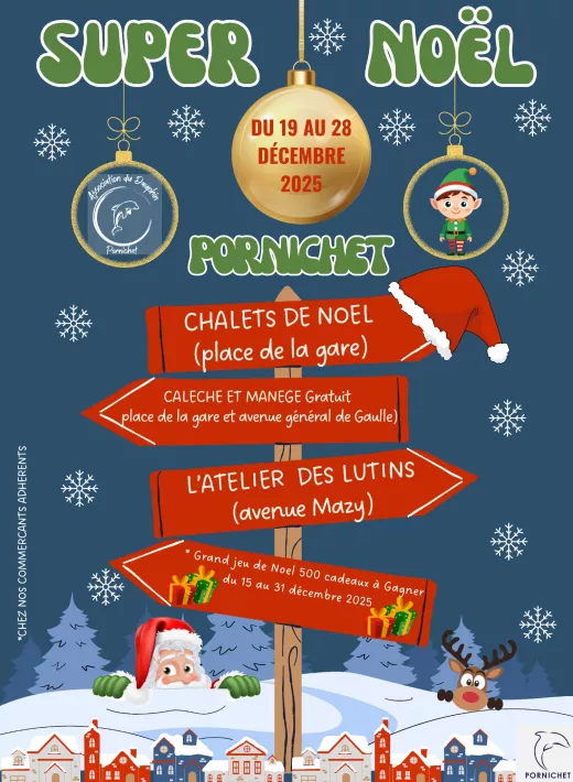 Affiche Super Noël Pornichet Association commerçants Dauphin