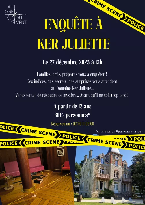 Enquête à Ker Juliette